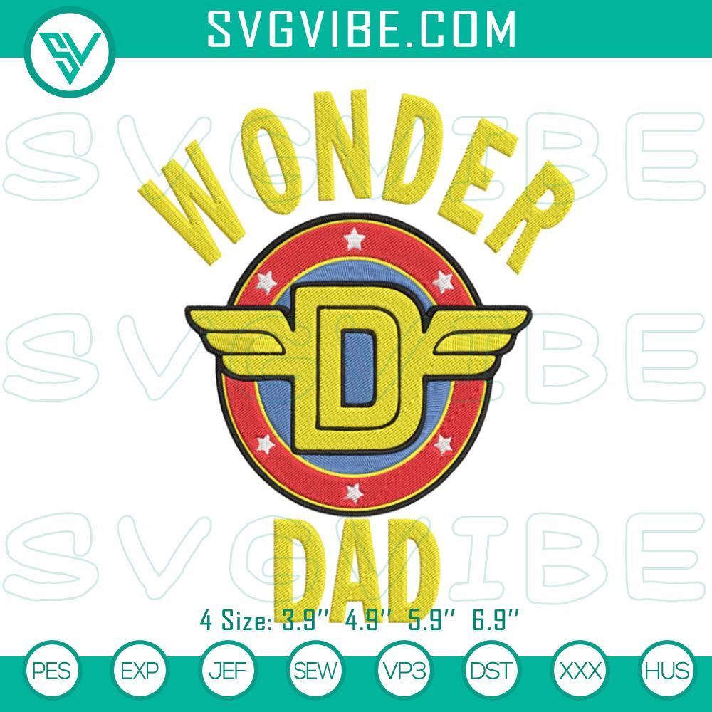 Wonder Dad Embroidery Design, Best Dad Embroidery Files Wonder Dad superhero embroidery design for machine, best dad theme. Superhero emblem with father's day theme.