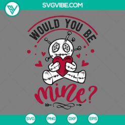 Valentine quotes SVG file with "Would You Be Mine" design, available in PNG, EPS, and DXF formats. Perfect for Valentine's Day crafts.
