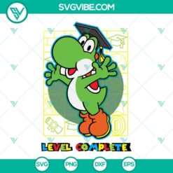 Yoshi Level Complete Graduation SVG Images, Super Mario Bros SVG Download,