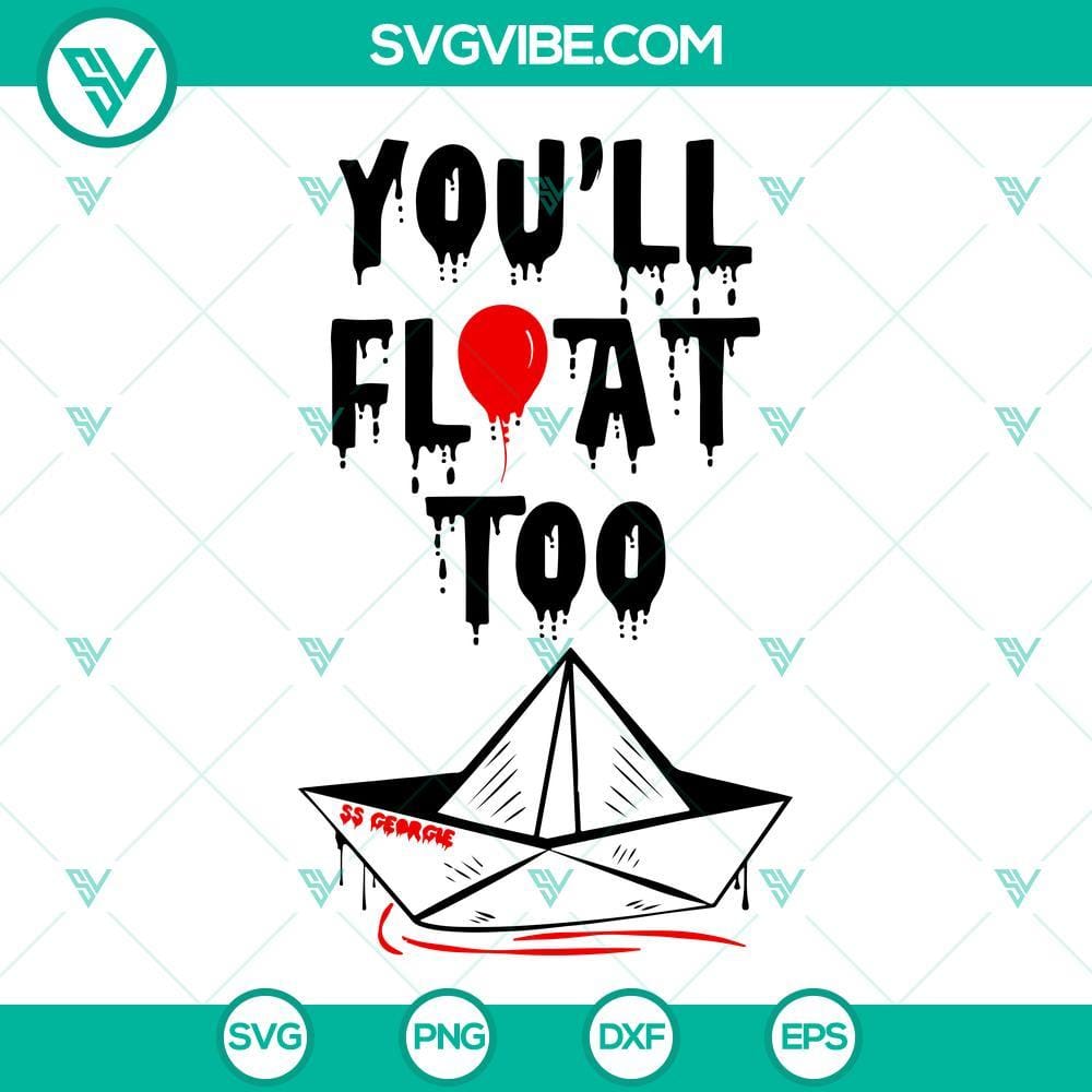You’ll Float Too Pennywise SVG, IT Movie Horror Halloween SVG PNG DXF EPS Pennywise SVG file inspired by IT movie, perfect for Halloween, horror themes. Includes high-quality PNG images.