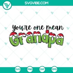 Grandpa grinch SVG design for Christmas, PNG files included.
