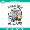 Bluey & Magical Squad Harry Potter Theme SVG. Featuring cute wizards, broomsticks, and magical elements in a fun design. Great for crafts.