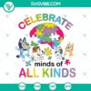 Bluey neurodiversity celebration and minds variety design in SVG and PNG format for digital use.