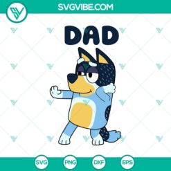 Bandit Heeler father SVG design from Bluey show, featuring Bandit in a digital format for crafts and projects.