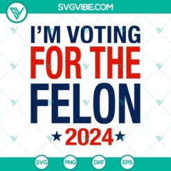 Felon 2024 Election Vote silhouette clipart design in SVG and PNG format for digital use.