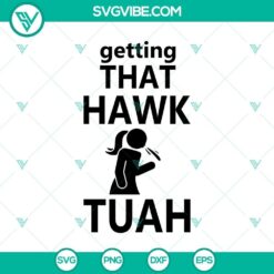 Funny Hawk Tuah SVG design with a playful twist, perfect for craft projects. Get the hawk tuah SVG file now!