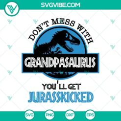 Grandpasaurus Alert SVG/PNG featuring "Jurasskick Guaranteed" design. Dinosaur themed SVG perfect for grandpa gifts.