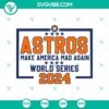 Houston Astros 2024 World Series SVG featuring "Astros Rile Up America Again" design, perfect for baseball fans and Houston supporters.