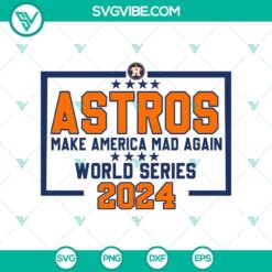 Houston Astros 2024 World Series SVG featuring "Astros Rile Up America Again" design, perfect for baseball fans and Houston supporters.