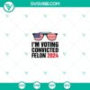 "I'm Voting Convicted Felon 2024 design in SVG, DXF, and PNG formats for digital use"