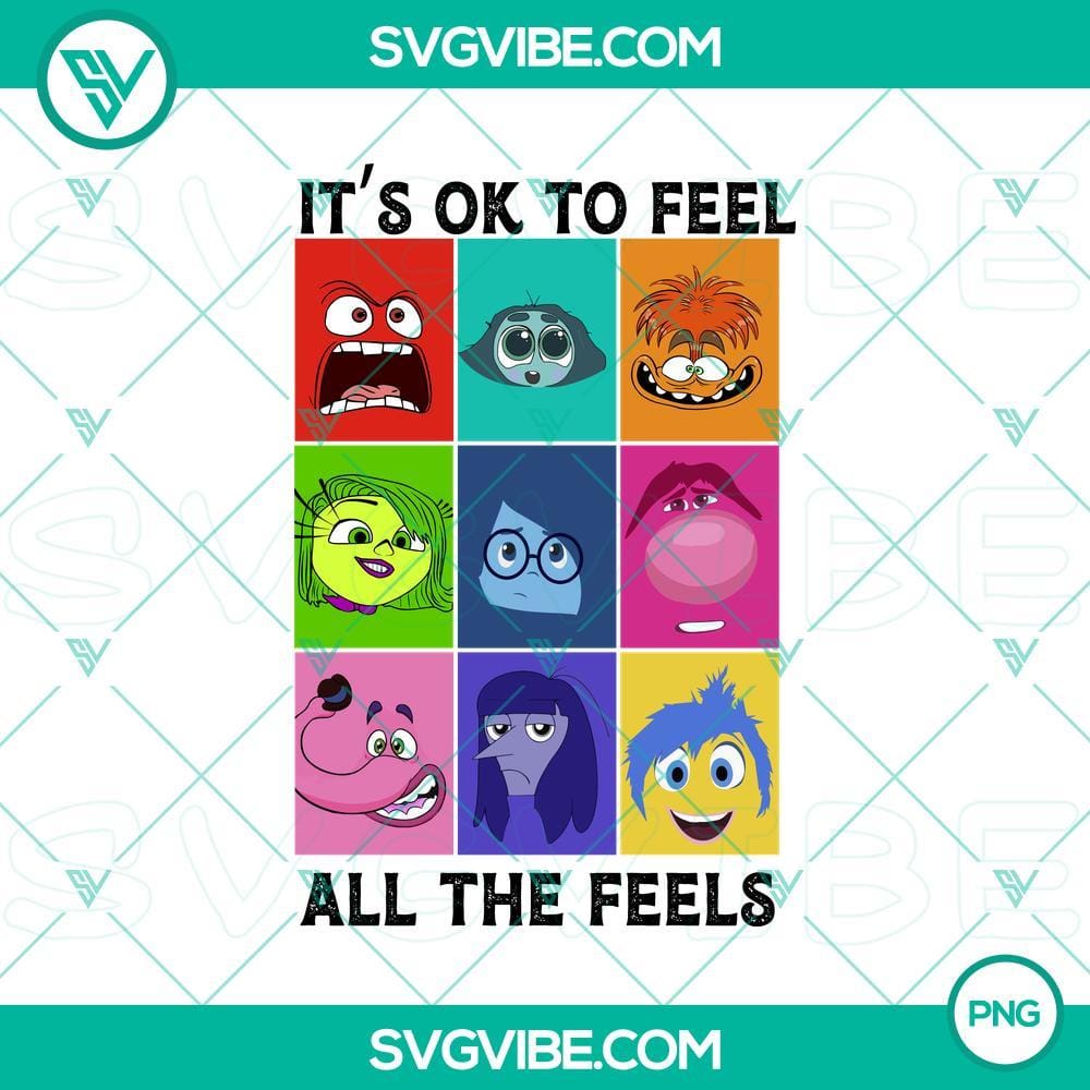 Inside Out 2 Characters PNG, It’s Okay To Feel All The Feels PNG Inside Out 2 Characters PNG with "It's Okay To Feel All The Feels" theme, featuring various emotions in vibrant design on transparent background.