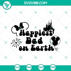 Happy Father's Day Disney design featuring a joyful Disney Dad in an SVG format, perfect for celebrating dad with a touch of magic.