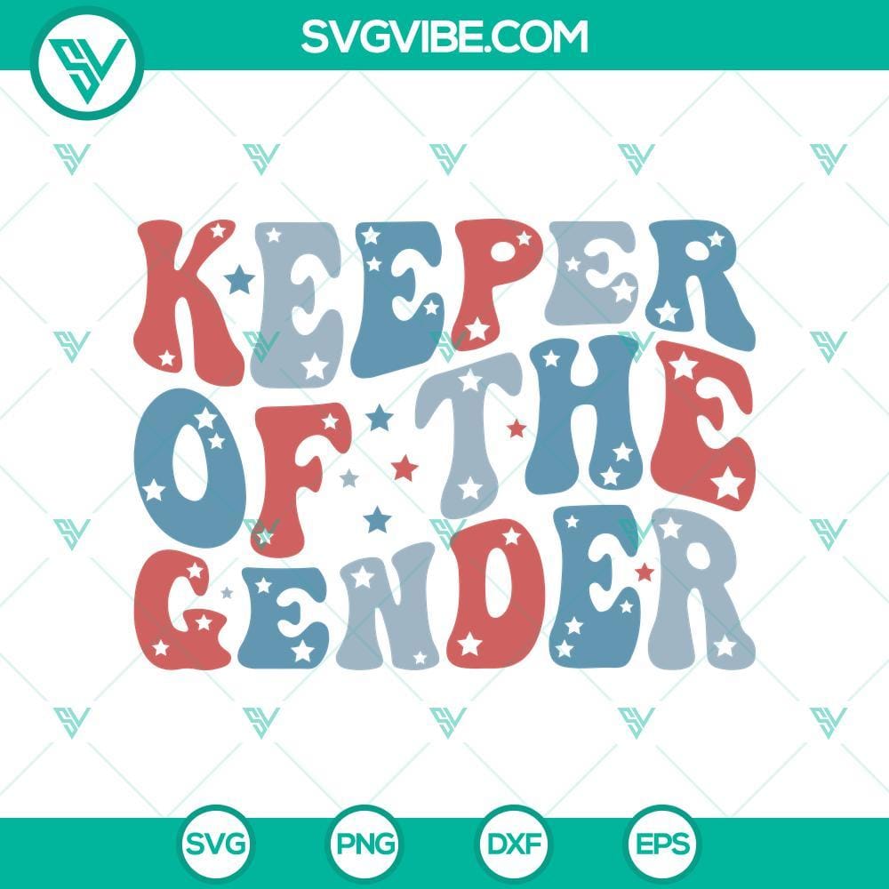 Keeper Of The Gender SVG Cut File, 4th of July SVG Keeper Of The Gender patriotic SVG cut file, perfect for 4th of July crafting projects. Ideal for creating unique gender reveal designs.