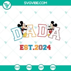 Mickey Mouse Dad 2024 SVG with Disney theme for Happy Father's Day celebration. Perfect for Father's Day crafts and projects.