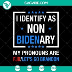 Non-Binary Let's Go Brandon pronouns design in SVG and PNG format, with FJB initials. Perfect for digital use.