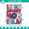 Spidey Mom Era Gwen Stacy superhero embroidery design files with strong mother theme, ideal for crafting projects.