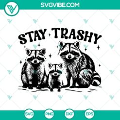 Stay Trashy Raccoon SVG featuring funny and cute animals for digital projects. Great for animal lovers and quirky designs.
