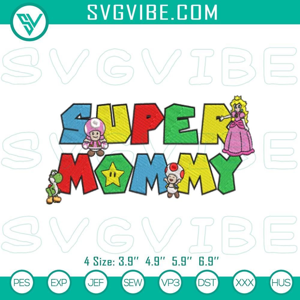Super Mom Mario Embroidery Pattern Super Mom Mario embroidery pattern perfect for Mother's Day, featuring gaming elements and a stitch file. Great for homemade gifts.