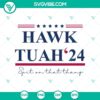 Hawk Tuah 24 SVG design with Spit on That Thang SVG PNG for Cricut, trending viral graphic elements.