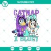 Bluey themed SVG of cute and funny catnap escape design, ideal for Cricut projects.