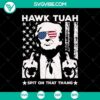 Donald Trump themed SVG design featuring a hawk and Tuah spitting, unique political artwork for digital use, funny and eye-catching graphic.