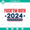 Fuck Em Both 2024 SVG design with Trump and Biden, perfect for Cricut projects. High-quality SVG PNG file.