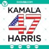 Kamala Harris 47 President SVG featuring Kamala Harris for President design in SVG and PNG formats.