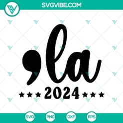 Kamala Harris Comma la 2024 SVG, Kamala Harris Democrats SVG, Kamala Harris President 2024 SVG PNG