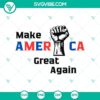 Trump-themed digital design featuring "Make America Great Again" slogan, Trump fighting hand, and rally shooting elements. Bold Trump supporters SVG.