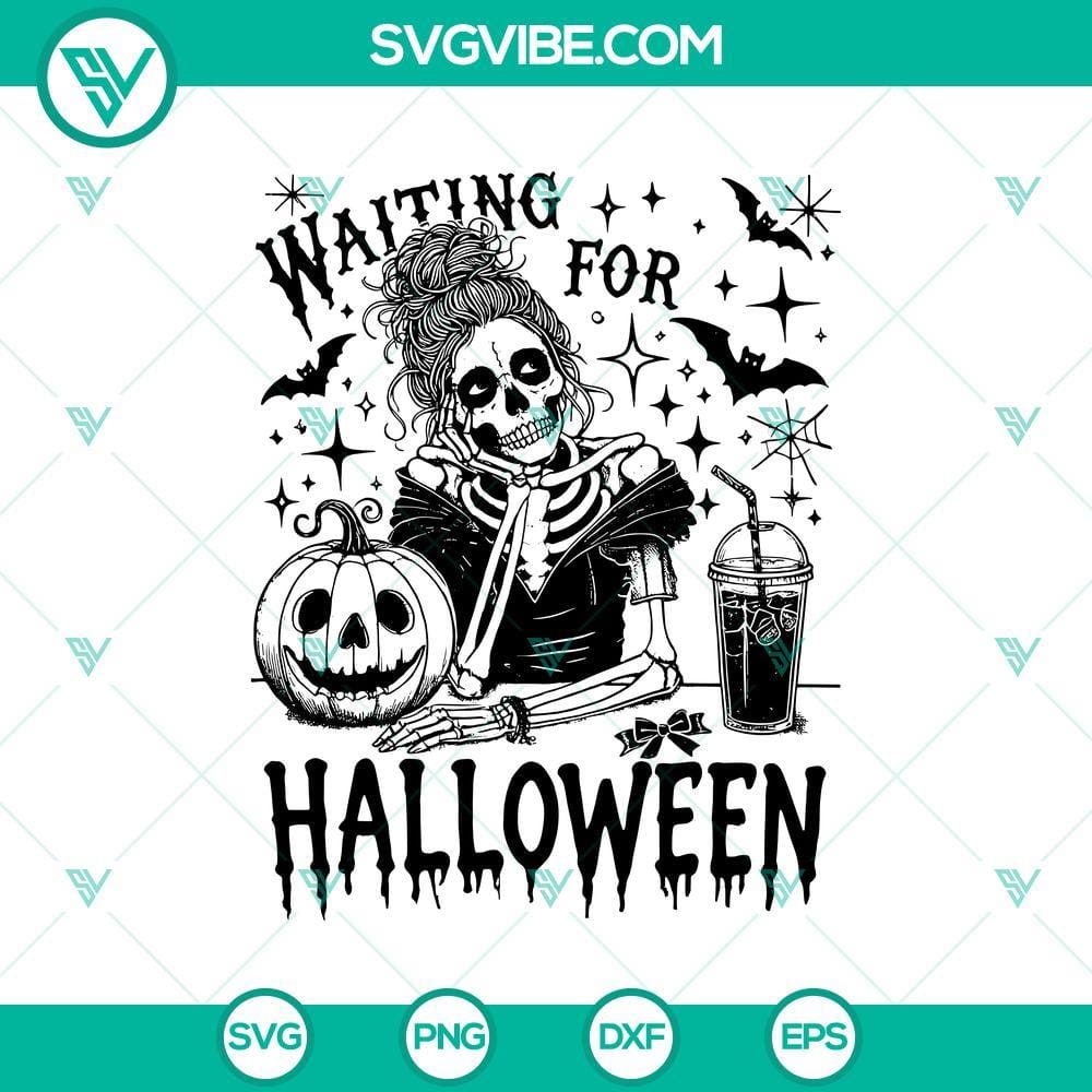 Waiting For Halloween Skeleton Mom SVG, Skull Mom Horror SVG, Drinking Happy Halloween SVG Skeleton mom and skull design for Halloween, featuring a mom skeleton holding a drink. Perfect for Halloween crafts.