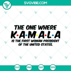 Kamala Harris as the First Female President of the United States SVG design, includes PNG file.