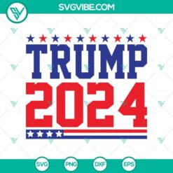 Trump 2024 campaign SVG PNG cut files with vector clipart for digital use. Bold red, white, and blue design. Perfect for crafting projects.