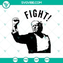 Trump Fight Fight Fight and Rally Shooting 2024 design in SVG and PNG format for Cricut crafts.