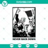 Trump Never Back Down SVG for Cricut, featuring Trump Rally Shooting design in PNG format, ideal for crafting projects.