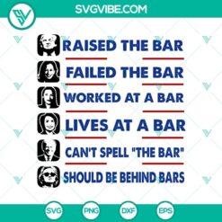 Trump Raised The Bar Harris Failed SVG Cricut, Funny Republican Women’s PNG Cricut