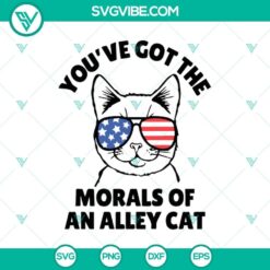 You’ve Got The Morals Of An Alley Cat SVG, Morals Of An Alley Cat SVG, Trump Biden Morals of An Alley Cat SVG PNG Cricut