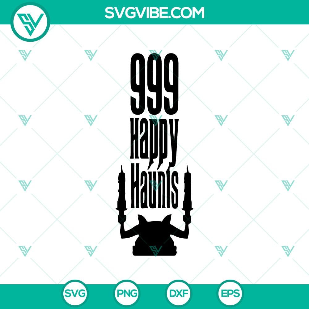 999 Happy Haunts SVG, The Haunted Mansion SVG, Halloween SVG Haunted Mansion Halloween SVG featuring 999 Happy Haunts design, perfect for spooky crafting projects.