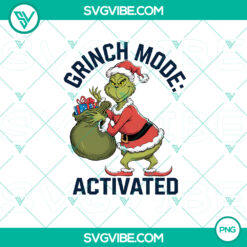 Funny and festive Grinch Mode Activated Christmas PNG design perfect for the holidays.