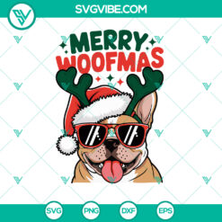 Merry Woofmas Bulldog Merry Christmas SVG with funny holiday design in DXF, EPS, PNG format.