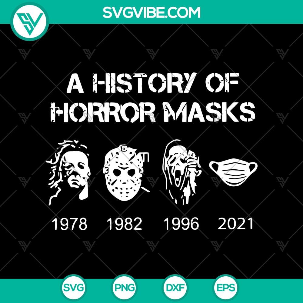 a-history-of-horror-masks-svg-mask-horror-svg-halloween-svg.jpg Spooky horror mask SVG design for Halloween enthusiasts.