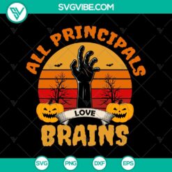 Zombie-themed Halloween SVG design with "All Principals Love My Brains" text, ideal for spooky decor.