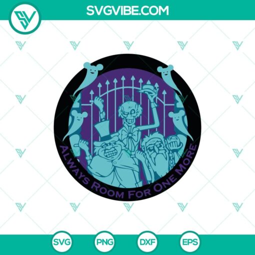 Always Room For One More SVG design inspired by The Haunted Mansion, perfect for Halloween crafting projects.