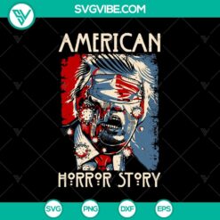American Horror Story and Donald Trump inspired Halloween SVG design for spooky crafting projects.