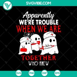 Trouble When We Are Together Halloween SVG with Boo Boo, Halloween elements, SVG design.