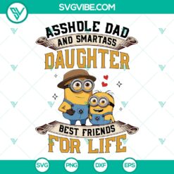 Asshole Dad Smartass Daughter SVG | Funny Family Humor Cut Files