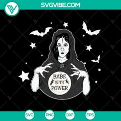 Babe With Power Halloween SVG design featuring a spooky Oct 31 theme. Great for Halloween crafts.