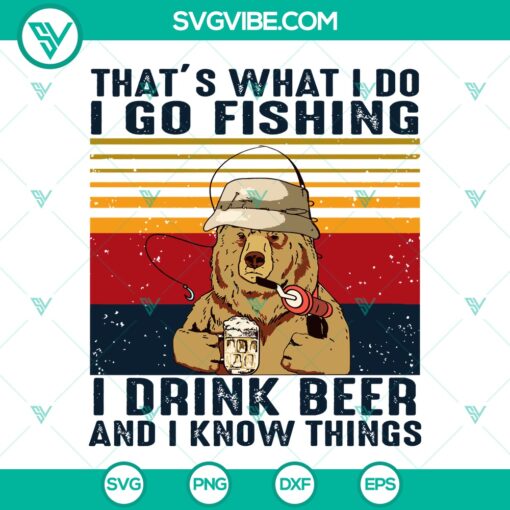 Bear Go Fishing And Drink Beer SVG, Fishing And Drinking SVG, Camping Bear Cut Files 1