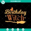 Birthday Witch SVG with Halloween elements, perfect for Oct 31 designs – Scary and festive SVG for projects.