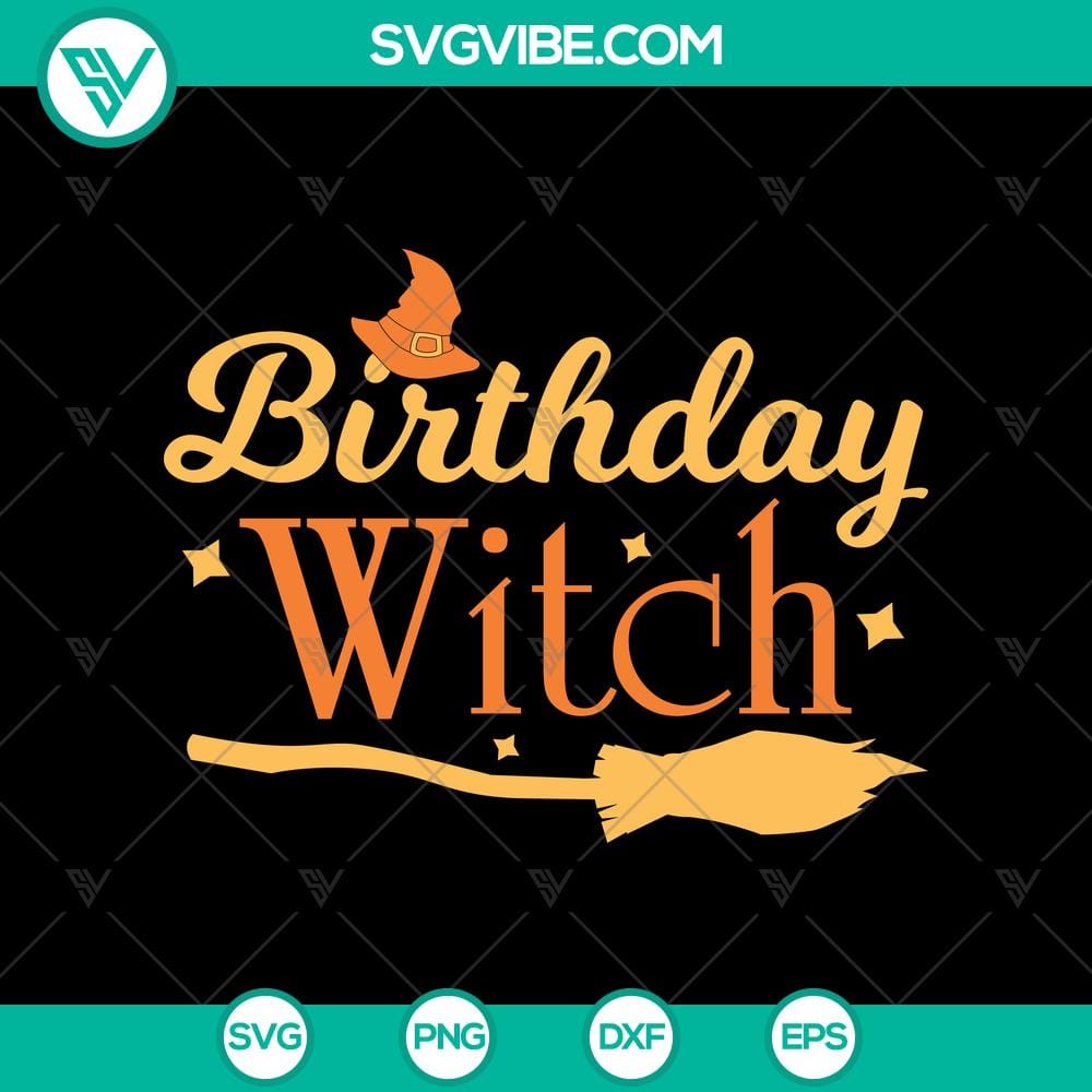 Birthday Witch SVG, Halloween SVG, Scary SVG, Oct 31 SVG Birthday Witch SVG with Halloween elements, perfect for Oct 31 designs – Scary and festive SVG for projects.
