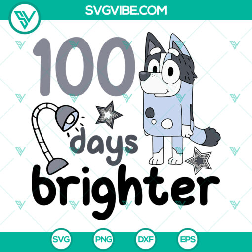 Bluey and Trixie Heeler 100 Days Brighter SVG Download for 100th Day of School - PNG, EPS, DXF File, perfect for crafting projects